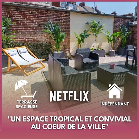 L'Escale Tropicale, Appartement Independant Avec Terrasse Privative Saint-Quentin  Exterior photo